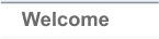 Welcome